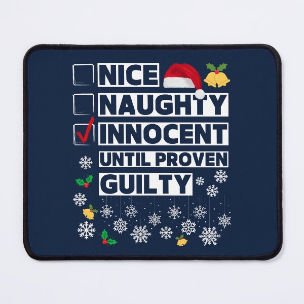 Item preview, Funny Christmas List Nice Naughty Innocent Until Proven Guilty Xmas Family Matching Pajamas designed and sold by LittleZea.