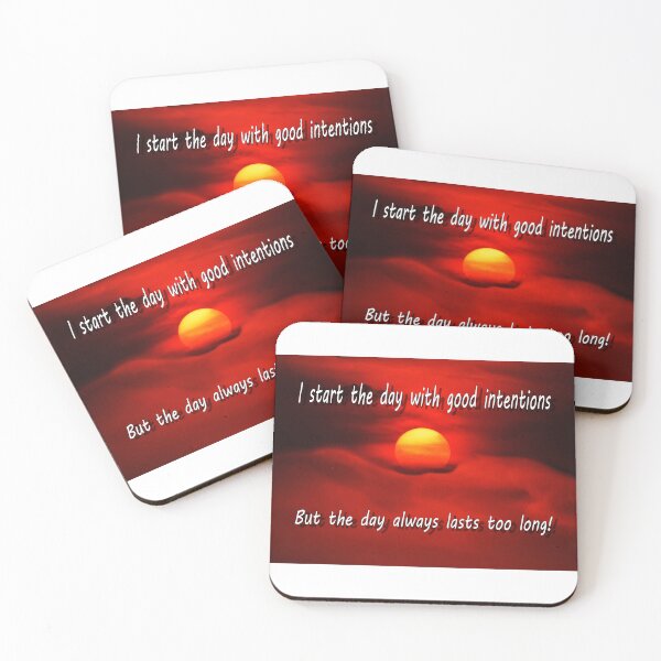 Item preview, I start the day with good intentions. designed and sold by PicsByTony.
