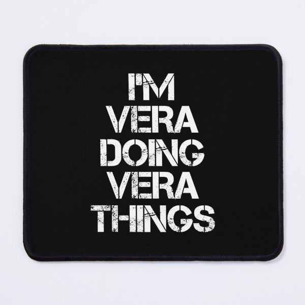Item preview, Vera Name - Vera Doing Vera Things designed and sold by LindenAverhart3.