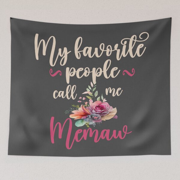 Item preview, My favorite people call me Memaw designed and sold by Colorfulman.
