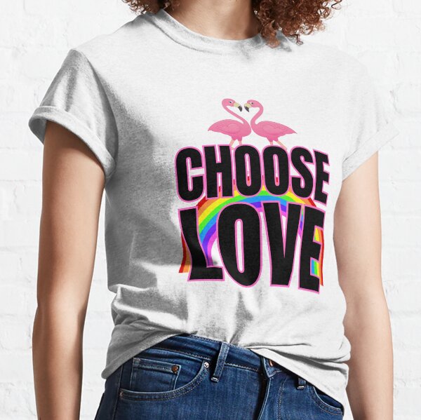 choose love t shirt rainbow