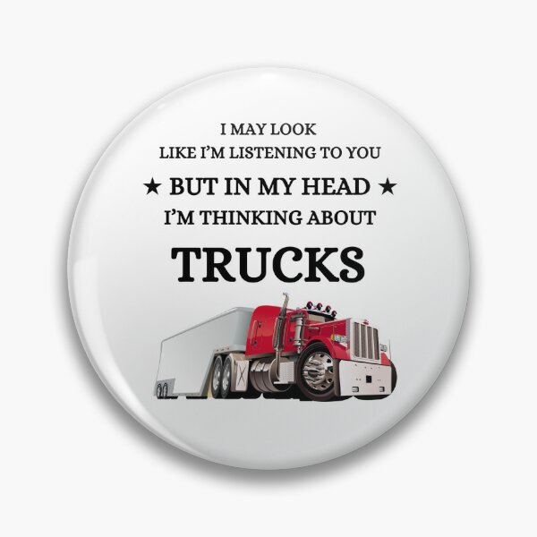 Item preview, In My Head, I'm Thinking About Trucks - Funny Trucker Edition designed and sold by Eurotrucker Adventures.