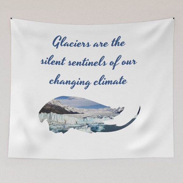Item preview, Glaciers are the Silent Sentinels of a Changing Climate designed and sold by tadeba.