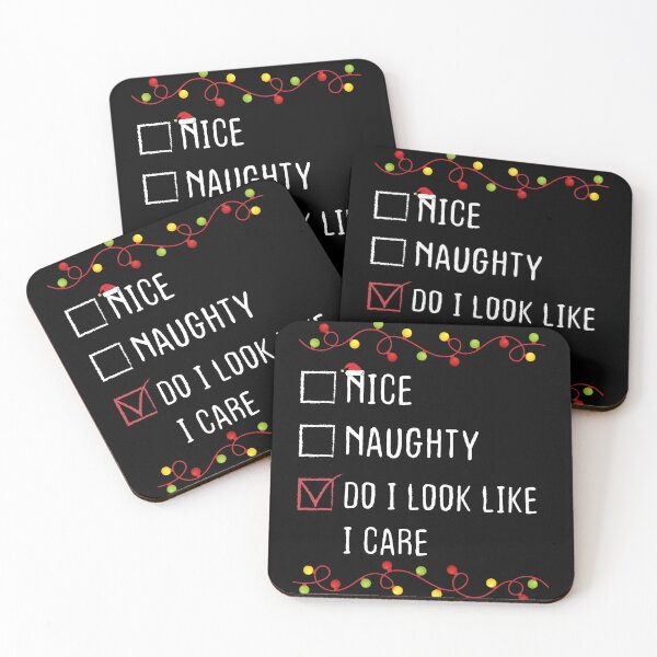 Item preview, Nice Naughty Do I Look I Care Christmas List Xmas Santa Claus designed and sold by Be Cool (5.0) ⭐⭐⭐⭐⭐.