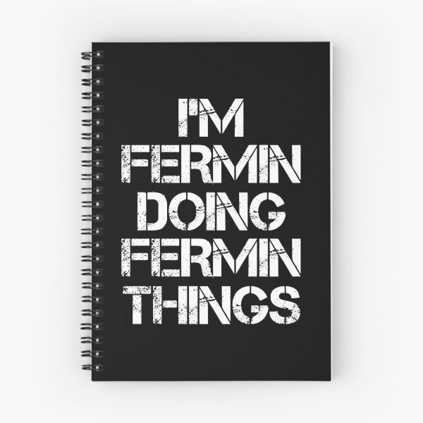 Item preview, Fermin Name - Fermin Doing Fermin Things designed and sold by LindenAverhart3.