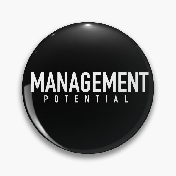 Item preview, Management Potential designed and sold by SlappyWares.