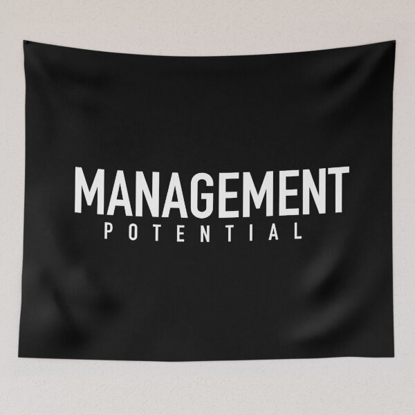 Item preview, Management Potential designed and sold by SlappyWares.