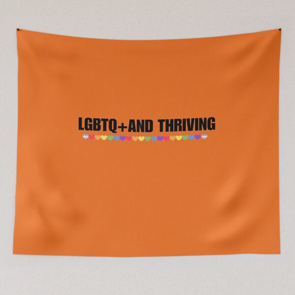 Item preview, LGBTQ T-shirt, LGBTQ+ and Thriving. LGBTQ Slogan T-shirt designed and sold by PrideBeProud.
