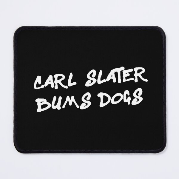 Item preview, Carl Slater Bums Dogs - Brassic designed and sold by SmallSingy.