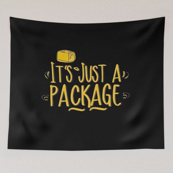 Item preview,  It's Just A Package Funny  designed and sold by medbouk1.