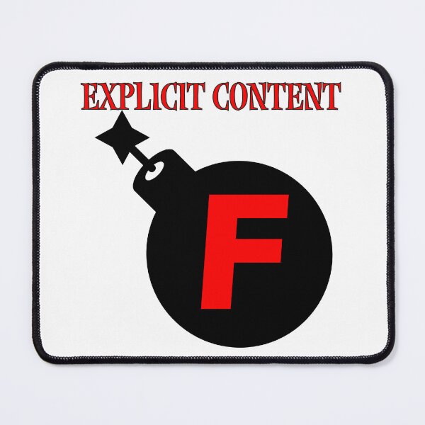 Item preview, F-bomb Explicit Content designed and sold by GodsOfArt.