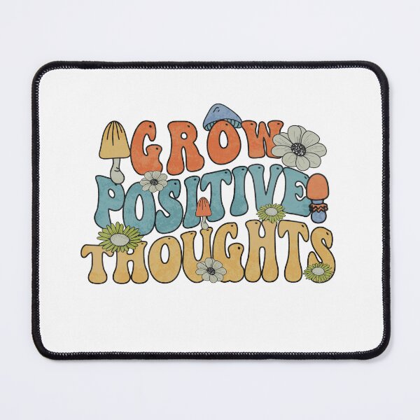 Item preview, Groovy Grow Positive Thoughts Flowers, mental health awareness, Plant Lover, Kindness Design, Anxiety Depression designed and sold by behindthefacts.