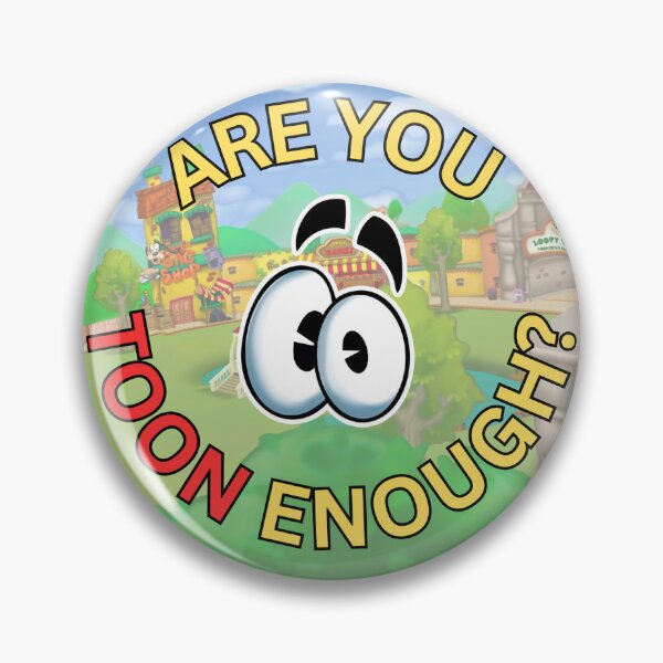Item preview, Are You TOON Enough? designed and sold by sadbulbasaur.