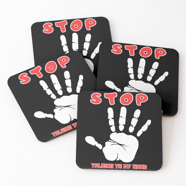 Item preview, Stop Talking To My Hand - Funny Hand Design Humor designed and sold by Grafixfun.