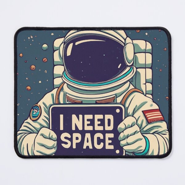 Item preview, I need Space designed and sold by AS94 Creative Designs.