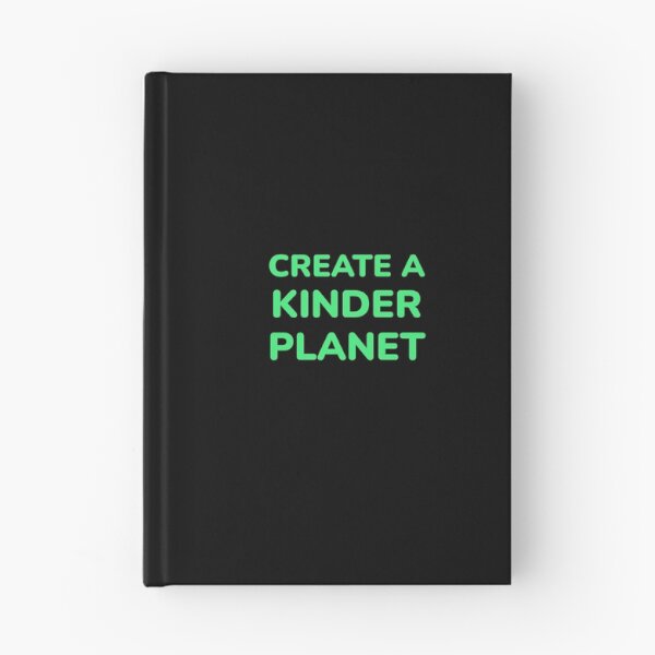 Item preview, Create A Kinder Planet designed and sold by Inspirationmotivation.