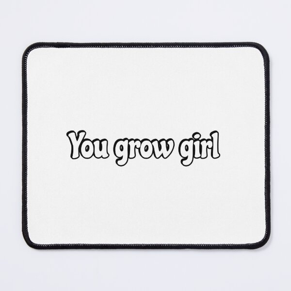 Item preview, You Grow Girl  designed and sold by Inspirationmotivation.
