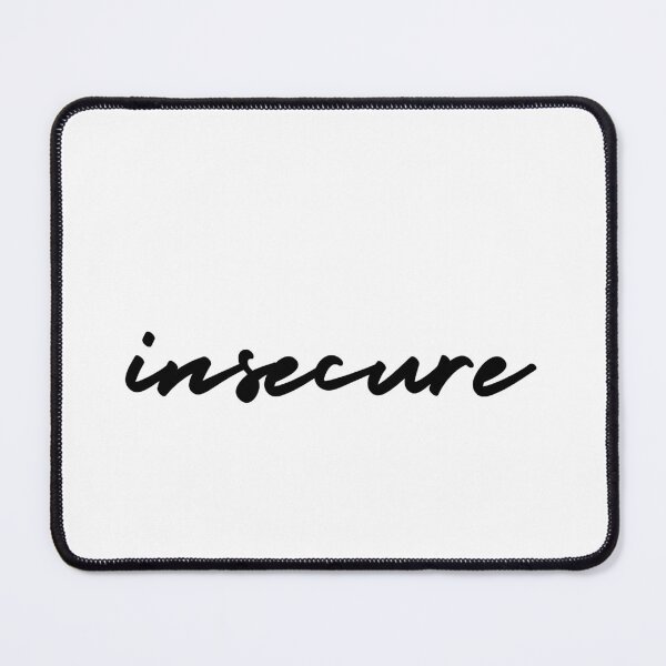Item preview, insecure | emotion and mood  designed and sold by Therapy by Sen.