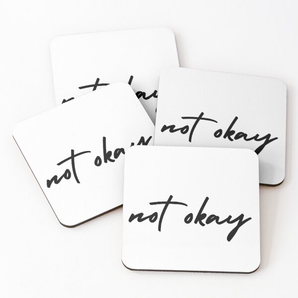 Item preview, not okay | emotion and mood  designed and sold by Therapy by Sen.
