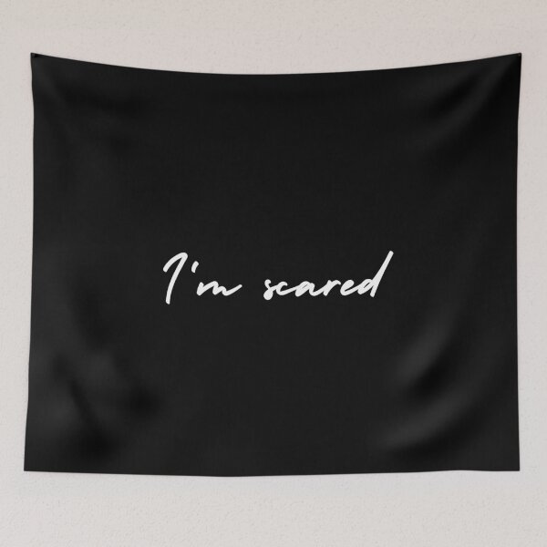 Item preview, I'm scared  | emotion and mood  designed and sold by Therapy by Sen.