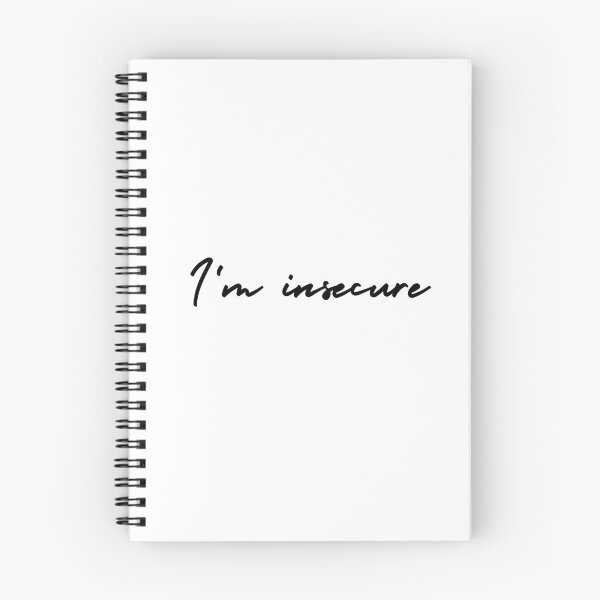 Item preview, I'm insecure | emotion and mood  designed and sold by Therapy by Sen.