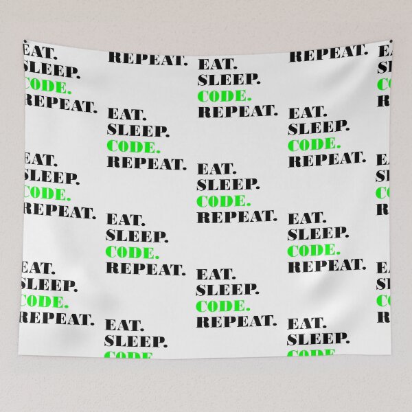 Item preview, Eat Sleep Code Repeat Funny Programmer Hacking designed and sold by ByTekk.