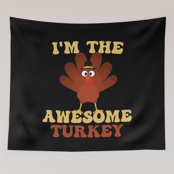 Item preview, I'm The Awesome Turkey Happy Thanksgiving Turkey Day designed and sold by Amineharoni.