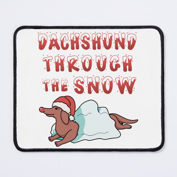 Item preview, Dachshund Through The Snow designed and sold by MurrMadeMedia.