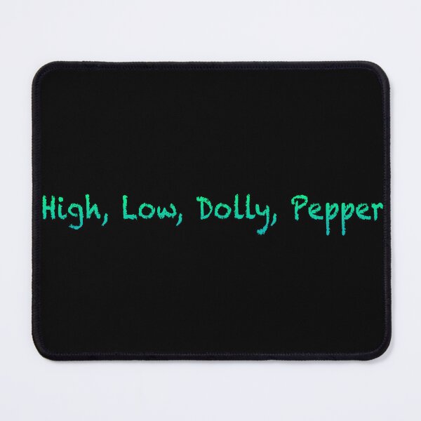 Item preview, High, Low, Dolly, Pepper  designed and sold by Motes of the Gleam.