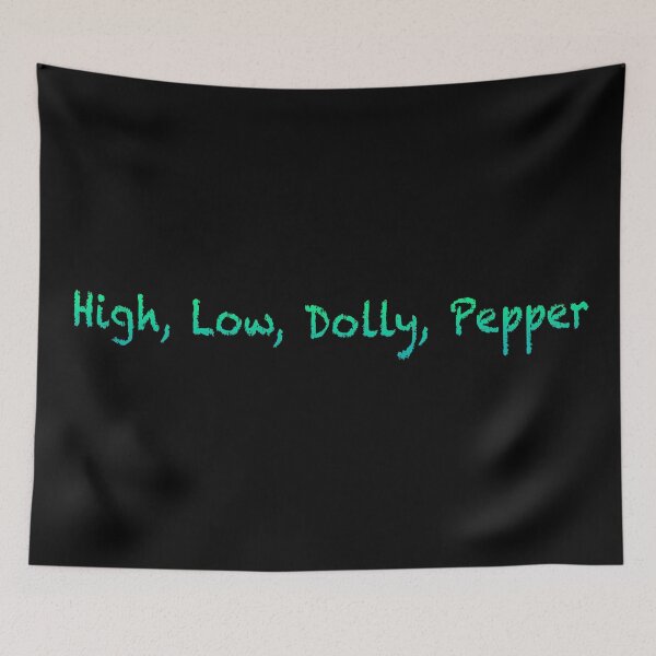 Item preview, High, Low, Dolly, Pepper  designed and sold by Motes of the Gleam.