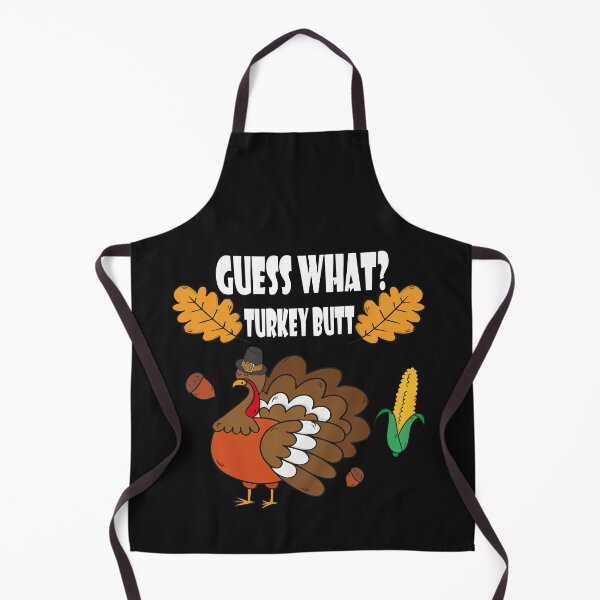 Item preview, Funny Thanksgiving Guess What Turkey Butt designed and sold by ELK20.