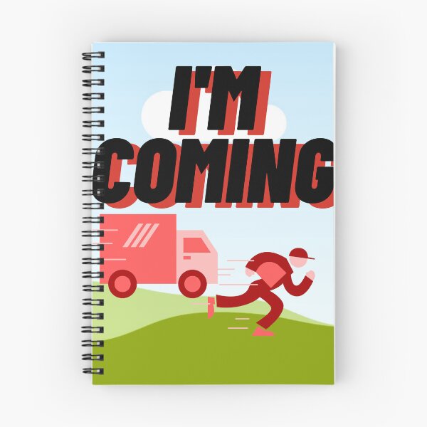 Item preview, I'M Coming  Funny Gifts For Delivery Man designed and sold by LuNkyRose.