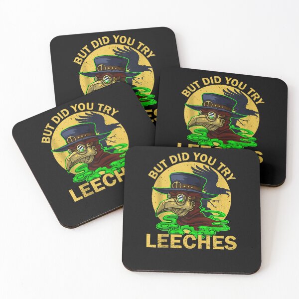 Item preview, But Did You Try Leeches Medicines Middle Age Doctor Plague designed and sold by M7MED12.