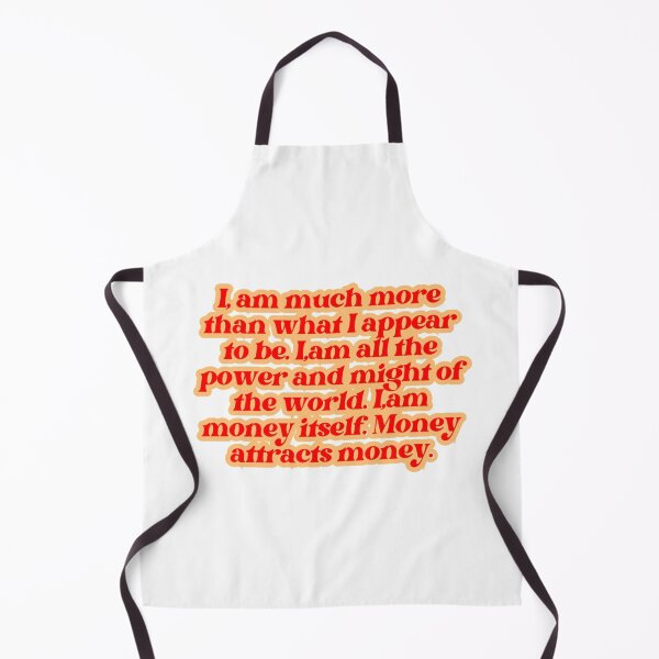 Item preview, I am much more than I appear to be. I am all the power and might of the world. I am money itself. Money attracts money. designed and sold by MGBLSTORE.