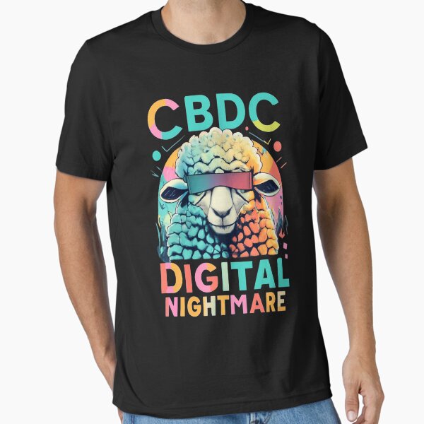 Item preview, CBDC digital nightmare. In a world increasingly controlled by digital giants and centralized authorities, it's more important than ever to stand up for your freedom of choice and financial autonomy.  designed and sold by bubblylive.