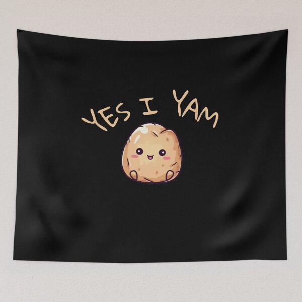 Item preview, Yes I Yam. Funny Gifts For Potato Lovers  designed and sold by MatSatArt.