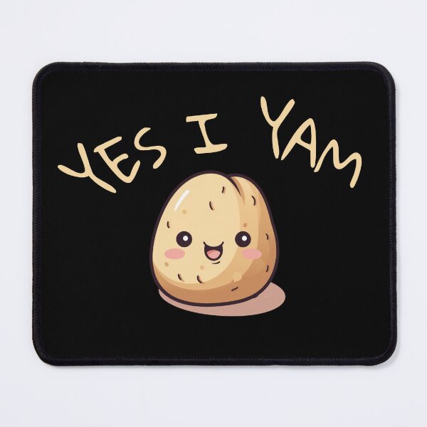 Item preview, Yes I Yam. Funny Gifts For Potato Lovers  designed and sold by MatSatArt.