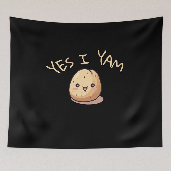 Item preview, Yes I Yam. Funny Gifts For Potato Lovers  designed and sold by MatSatArt.