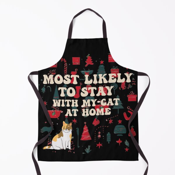 Item preview, Most likely to stay with cat at home designed and sold by STRAVOY.