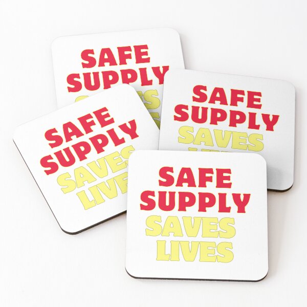 Item preview, Safe Supply Saves Lives designed and sold by kellchu.