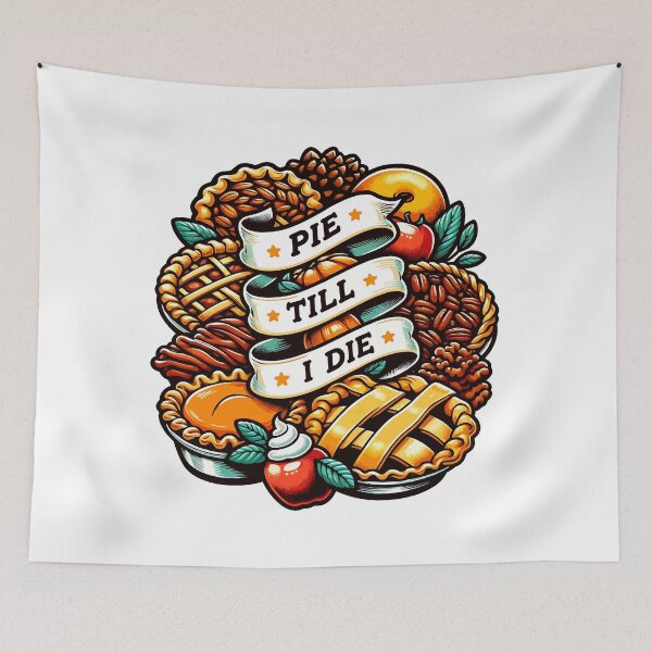 Item preview, Pie Till I Die designed and sold by AINightmares.