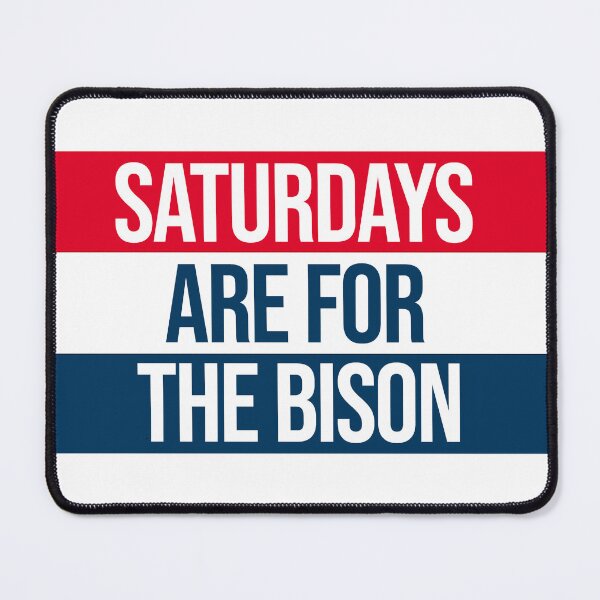 Item preview, saturdays are for the bucknell bison designed and sold by designsbysamantha.