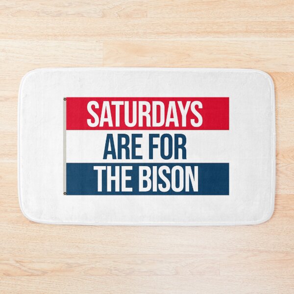 Item preview, saturdays are for the bucknell bison designed and sold by designsbysamantha.