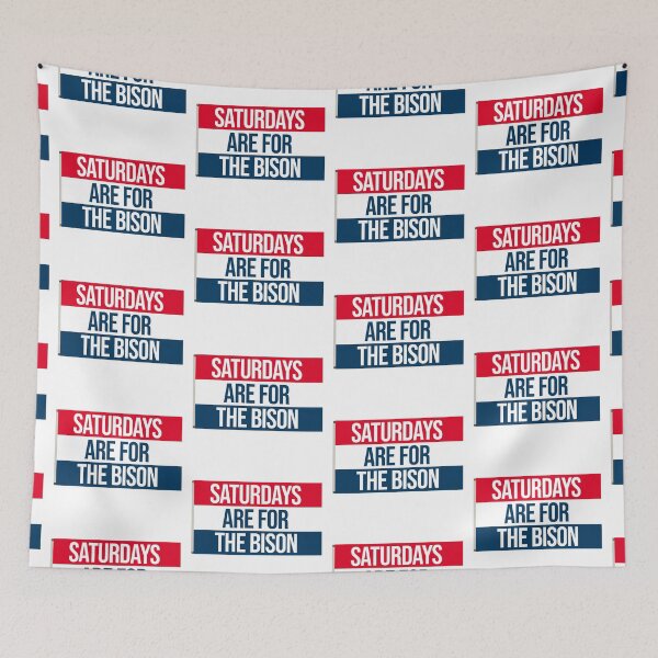 Item preview, saturdays are for the bucknell bison designed and sold by designsbysamantha.