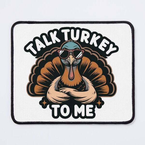 Item preview, Talk Turkey To Me designed and sold by AINightmares.