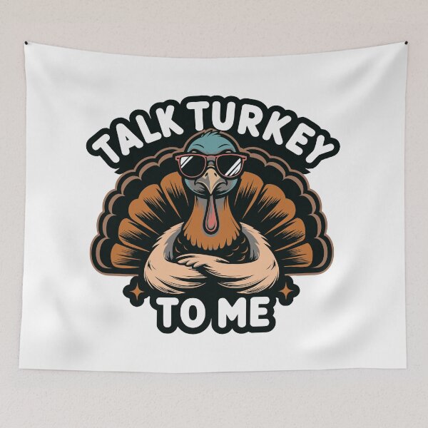 Item preview, Talk Turkey To Me designed and sold by AINightmares.