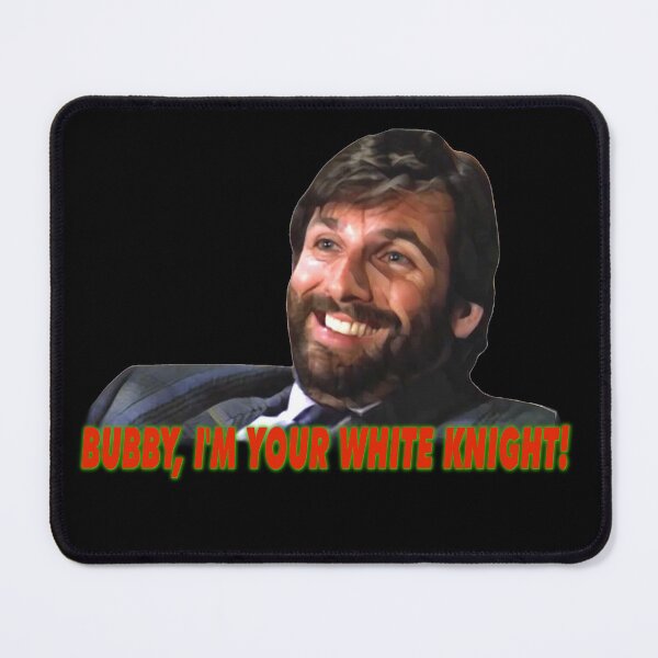 Item preview, DIE HARD - Bubby, I'm your white knight! designed and sold by Synth Overlord Designs.