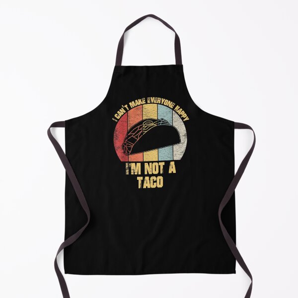 Item preview, Vintage Retro I Can't Make Everyone Happy I'm Not A Taco designed and sold by Foryoubroshirt.