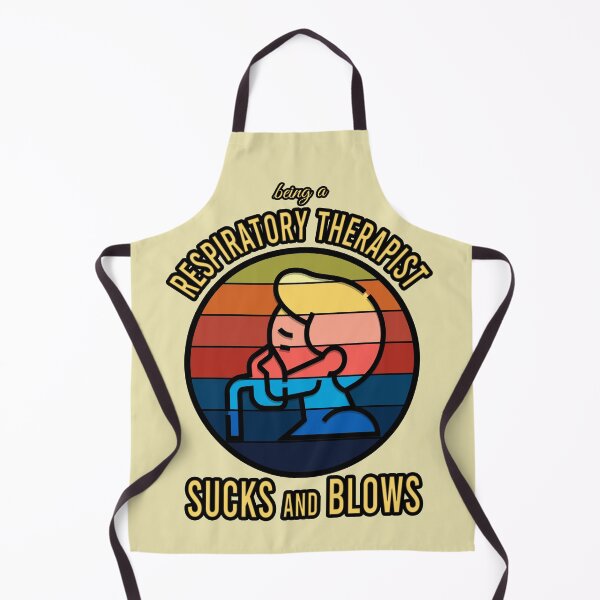 Item preview, Respiratory Therapist Sucks AND Blows designed and sold by LeGND.