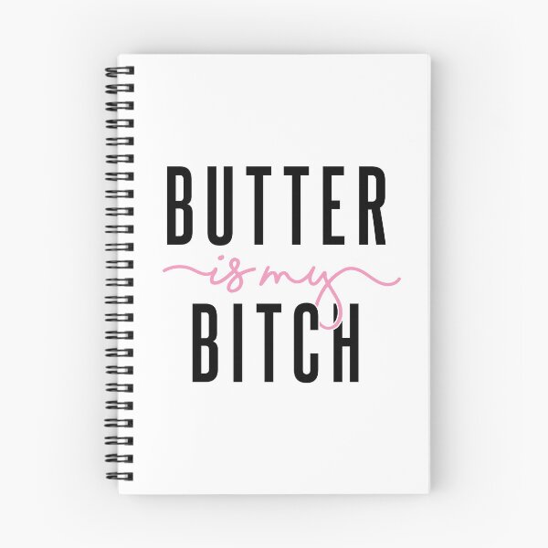 Item preview, Butter is My B: Bold Baking Statements designed and sold by BakersArtists.